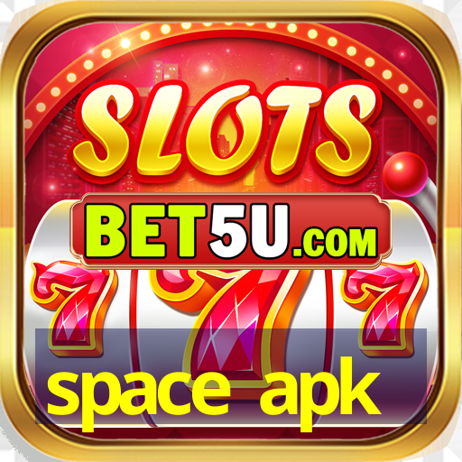 space apk